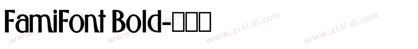 FamiFont Bold字体转换